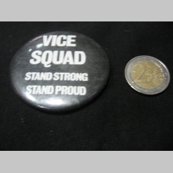Vice Squad  odznak veľký, priemer 55mm