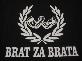 Brat za brata  pánske tričko, materiál 100% bavlna  značka Fruit of The Loom