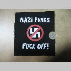 Dead Kennedys - Nazi Punks Fuck Off!   potlačená nášivka rozmery cca. 12x12cm (po krajoch neobšívaná)