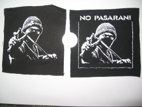 No pasaran! potlačená nášivka cca.12x12cm (po krajoch neobšívaná)