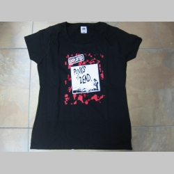 Exploited - Punks not Dead, čierne dámske tričko 100%bavlna