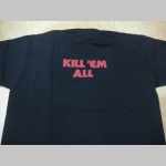 Metallica Kill em All čierne pánske tričko 100%bavlna