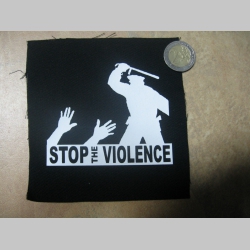 Stop violence potlačená nášivka cca.12x12cm (po krajoch neobšívaná)