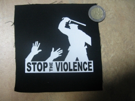 Stop violence potlačená nášivka cca.12x12cm (po krajoch neobšívaná)
