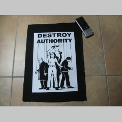 Destroy Authority  chrbtová nášivka veľkosť cca. A4 (po krajoch neobšívaná)