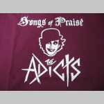 Adicts - Songs of Praise pánske tričko 100%bavlna značka Fruit of The Loom