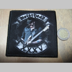 Motorhead  Lemmy  ofsetová nášivka po krajoch obšívaná cca. 9x9cm 