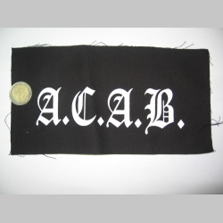 A.C.A.B. potlačená nášivka cca.12x6cm (po krajoch neobšívaná)