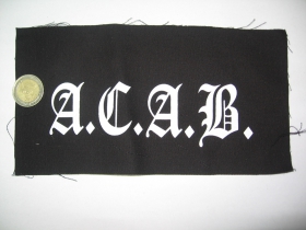 A.C.A.B. potlačená nášivka cca.12x6cm (po krajoch neobšívaná)