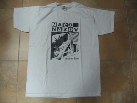 Načo Názov - Fucking Lies... pánske tričko 100%bavlna Fruit of The Loom