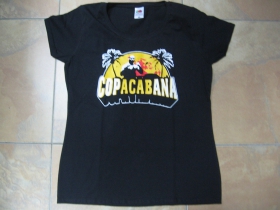 CopACABana, dámske tričko Fruit of The Loom 100%bavlna