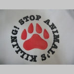 Stop Animals Killing dámske tričko Fruit of The Loom 100%bavlna
