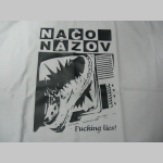 Načo Názov - Fucking Lies... pánske tričko 100%bavlna Fruit of The Loom