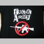 Fuck Army dámske tričko 100%bavlna značka Fruit of The Loom