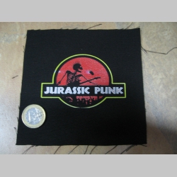 Jurassic Punk  potlačená nášivka rozmery cca. 12x12cm (po krajoch neobšívaná