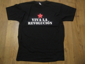 Viva la Revolucion pánske tričko 100 %bavlna značka Fruit of The Loom