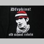 Dřepkins - Old School Rebel  dámske tričko Fruit of The Loom 100%bavlna 