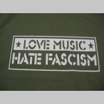Love Music Hate Fascism   mikina s kapucou stiahnutelnou šnúrkami a klokankovým vreckom vpredu materiál  80%bavlna 20%polyester 