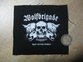 Wolfbrigade  potlačená nášivka rozmery cca. 12x12cm (po krajoch neobšívaná