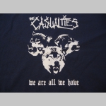 Casualties - We Are All We Have, mikina s kapucou a klokankovým vreckom vpredu Casualties - We Are All We Have, mikina s kapucou a klokankovým vreckom vpredu