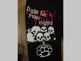 FIGHT FOR YOUR RIGHTS tepláky s tlačeným logom