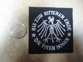 Toten Hosen  nažehľovacia vyšívaná nášivka (možnosť nažehliť alebo našiť na odev)