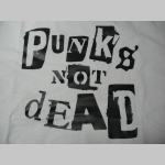 Punks not dead pánske tričko 100%bavlna značka Fruit of The Loom