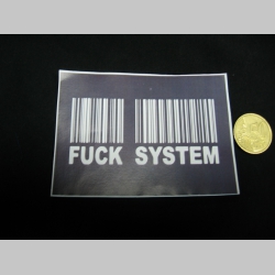 Fuck System nálepka 10x7cm