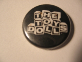 Toy Dolls odznak priemer 25mm