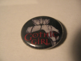 Gothic Girl odznak priemer 25mm