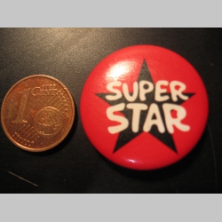 Super Star plechový klasický odznak s priemerom 25mm
