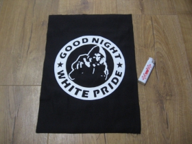 Good Night White Pride chrbtová nášivka veľkosť cca. A4 (po krajoch neobšívaná)