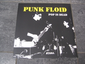Punk Floid - Pop Is Dead     LP platňa