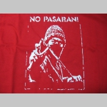No Pasaran!  pánske tričko 100 %bavlna značka Fruit of The Loom