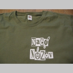 Načo N&aacute;zov - Komuže je lep&scaron;ie p&aacute;nske tričko s obojstrannou potlačou 100%bavlna značka Fruit of The Loom