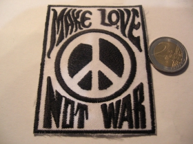 Make Love, not War nažehľovacia vyšívaná nášivka (možnosť nažehliť alebo našiť na odev) materiál 100%bavlna 