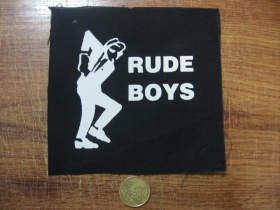 Rude Boys potlačená nášivka (po krajoch neobšívaná)