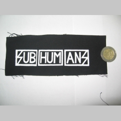 Subhumans potlačená nášivka cca.12x6cm (po krajoch neobšívaná)