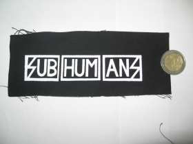 Subhumans potlačená nášivka cca.12x6cm (po krajoch neobšívaná)