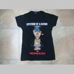 System of a Down Mezmerize, dámske čierne tričko 100%bavlna 