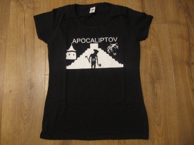 Apocaliptov ( Liptov - Apocalypto ) dámske tričko materiál 100%bavlna značka Fruit of The Loom