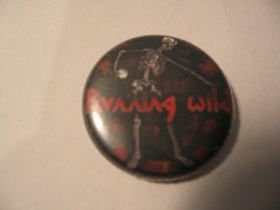 Running Wild odznak priemer 25mm