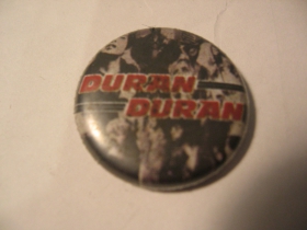 Duran Duran odznak priemer 25mm
