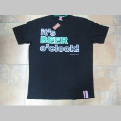 Obscene, pánske tričko "It´s Beer o´clock" čierne,  100%bavlna 