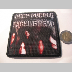 Deep Purple - Machine Head  ofsetová nášivka po krajoch neobšívaná cca. 9x9cm