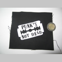 Punks not Dead potlačená nášivka cca.12x12cm (po krajoch neobšívaná)