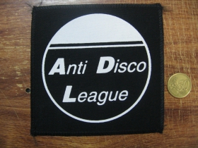 Anti Disco League potlačená nášivka (po krajoch neobšívaná)