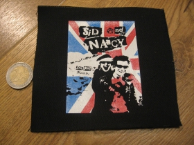 Sex Pistols - Sid and Nancy  potlačená nášivka rozmery cca. 12x12cm (po krajoch neobšívaná