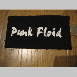 Punk Floid  potlačená nášivka rozmery cca 12x6cm (po krajoch neobšívaná)