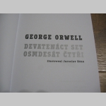 George Orwell - 1984   Jedno z najznámejších diel svetovej literatúry.  Spoločensko-politický, vedecko-fantastický román 317 strán v českom jazyku